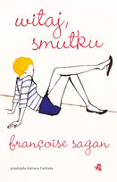 Witaj, smutku Francoise Sagan