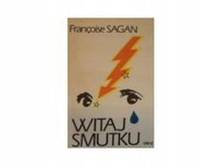 Witaj smutku Francoise Sagan
