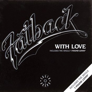 With Love - The Fatback Band