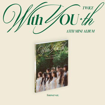With YOU-th (Forever version) - Twice