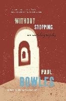 Without Stopping - Bowles Paul