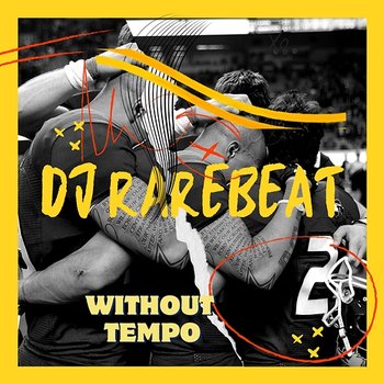 Without Tempo - DJ Rarebeat