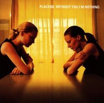 新品未開封　PLACEBO WITHOUT YOU I’M NOTHING Without You I'm Nothing - Placebo | Muzyka Sklep EMPIK.COM