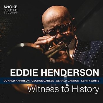 Witness To History - Henderson Eddie