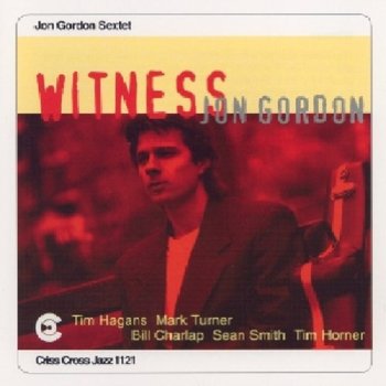 Witness - John Gordon Sextet