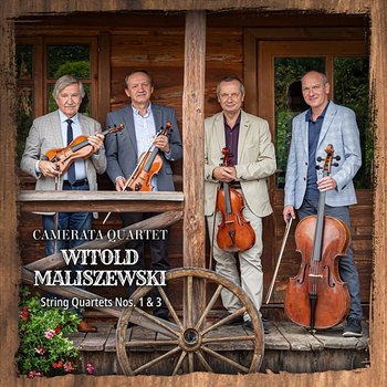 Witold Maliszewski String Quartets Nos. 1 & 3 - Camerata Quartet