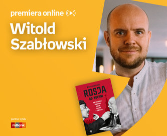 Witold Szabłowski – PREMIERA ONLINE