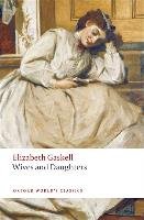 Wives and Daughters - Gaskell Elizabeth