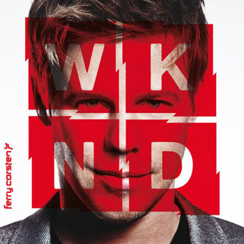 WKND (Limited Edition) - Corsten Ferry, Van Buuren Armin, Larkin Betsie