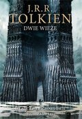 Władca pierścieni. Dwie wieże. Tom 2 (wersja ilustrowana) - Tolkien John Ronald Reuel