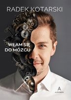 Włam się do mózgu Kotarski Radosław