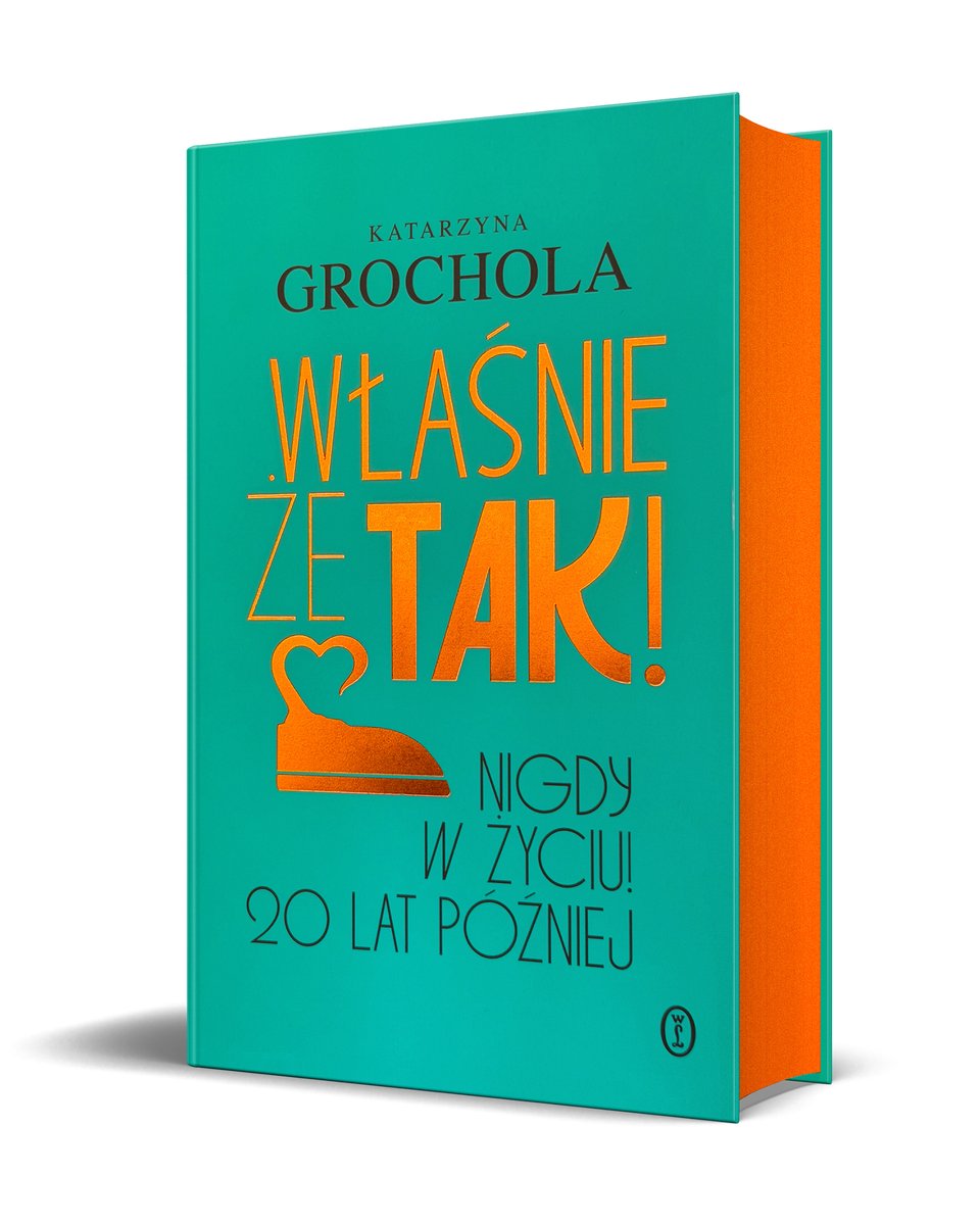 Właśnie że tak! Nigdy w życiu! 20 lat później (barwione brzegi)