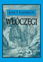 Włóczęgi Hamsun Knut