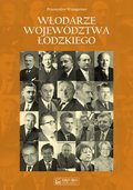Włodarze województwa łódzkiego - Waingertner Przemysław