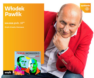 Włodek Pawlik | Empik Arkadia