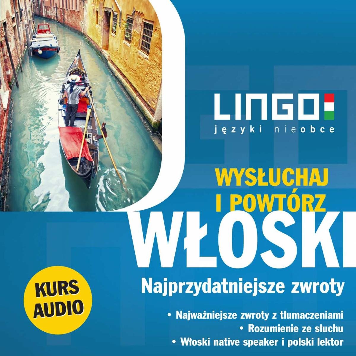 Włoski. Najprzydatniejsze zwroty. Wysłuchaj i powtórz - audiobook