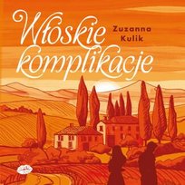 Włoskie komplikacje - audiobook