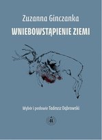 Wniebowstąpienie ziemi Ginczanka Zuzanna