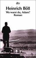 Wo warst du, Adam? Boll Heinrich