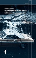 Woda była strasznie zimna - ebook EPUB Helen Garner