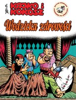 Wodzicka zdrowości. Kajko i Kokosz Christa Janusz