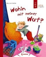 Wohin mit meiner Wut? - Geisler Dagmar