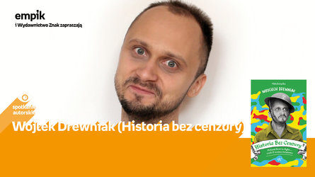 Wojciech Drewniak | Empik Atrium Biała