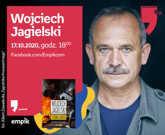 Wojciech Jagielski – Spotkanie | Wirtualne Targi Książki. Apostrof