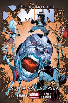 Wojna Apocalypse'a. Extraordinary X-Men. Tom 2 - Lemire Jeff
