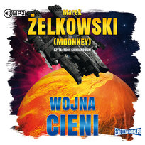 Wojna cieni Żelkowski Marek