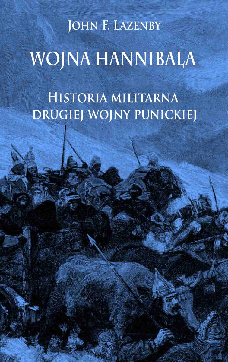 Wojna Hannibala. Historia militarna drugiej wojny punickiej - ebook epub