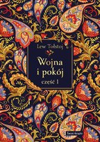 Wojna i pokój. Część 1 (edycja elegancka) Tołstoj Lew