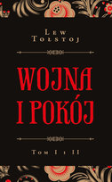 Wojna i pokój. Tom 1 i 2 Lew Tołstoj
