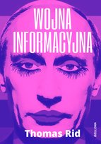 Wojna informacyjna Rid Thomas