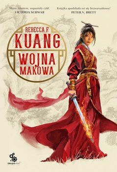 Wojna makowa. Tom 1 - Kuang Rebecca F.