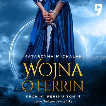 Wojna o Ferrin - Michalak Katarzyna