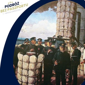 Wojna rosyjsko-japońska 1904-1905 | sThruna Świata - Podróż bez paszportu - podcast - Grzeszczuk Mateusz
