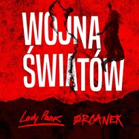 Wojna światów Lady Pank