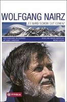 Wolfgang Nairz "Es wird schon gut gehen" - Nairz Wolfgang, Christoph Horst