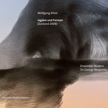 Wolfgang Rihm: Jagden und Formen (Zustand 2008) - Ensemble Modern