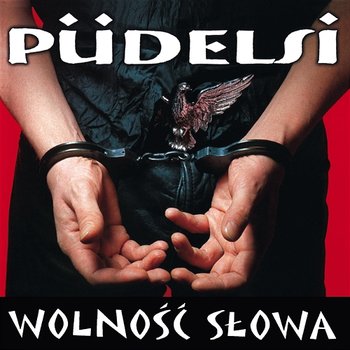 Wolnosc Slowa - Pudelsi