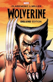 Wolverine By Claremont & Miller: Deluxe Edition - Claremont Chris