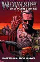 Wolverine: Old Man Logan Millar Mark, Mcniven Steve