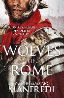 Wolves of Rome - Manfredi Valerio Massimo