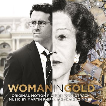 Woman in Gold (Original Motion Picture Soundtrack) - Martin Phipps