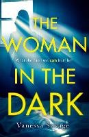 Woman in the Dark - Savage Vanessa