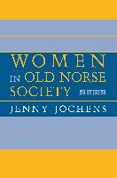 Women in Old Norse Society - Jochens Jenny