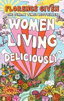 Women Living Deliciously Given Florence