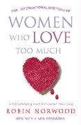 Women Who Love Too Much Norwood Robin