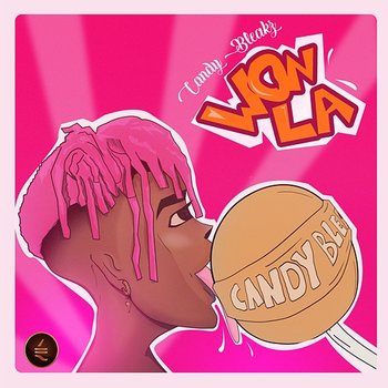 Won La - Candy Bleakz